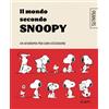 HarperCollins Italia Il mondo secondo Snoopy. Un aforisma per ogni occasione