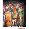William Collins Ivanhoe: An Essential Classic Historical Romance and Medieval Adventure Novel
