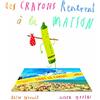 L'Ecole des Loisirs Les crayons rentrent à la maison