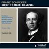 Franz Schreker Franz Schreker: Der Ferne Klang (CD) Album