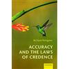 Oxford University Press Accuracy and the Laws of Credence