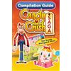 CreateSpace Independent Publishing Platf Candy Crush Saga Compilation Guide: Tips, Secrets, Strategies & More!: Volume 3
