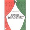 Stampa Alternativa Diario di un sindaco in Maremma