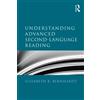 Feggy Ostrosky-Solis Understanding Advanced Second-Language Reading (Tascabile)
