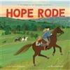 Lauren H. Kerstein Hope Rode (Copertina rigida)