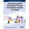 Strengthening SME Performance Through Social Media Adoption a (Copertina rigida)