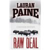 Lauran Paine Raw Deal (Tascabile)