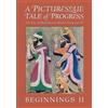 Olive Beaupré Miller Harry Neal Baum A Picturesque Tale of Progress (Tascabile)