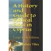 Allan Rodney Tilley A History and Guide to Biblical Sites in Cyprus (Tascabile)