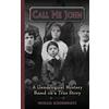 Michael Schoenholtz Call Me John (Tascabile)