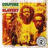 Culture Too Long in Slavery Album