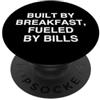 Daily Grind Office Humor COSTRUITO DALLA COLAZIONE, ALIMENTATO DALLE BILLS Funny Relatable Worker PopSockets PopGrip Adesivo