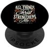 Faith Inspired Bible Verse Christian But Posso fare tutte le cose attraverso Cristo che mi rafforza PopSockets PopGrip Adesivo