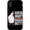 Funny Chicken Butt Joke Meme Gifts Men W Custodia per iPhone X/XS Guess What Chicken Butt Divertente Chicken Butt White Hen Meme