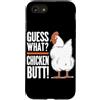 Funny Chicken Butt Joke Meme Gifts Men W Custodia per iPhone SE (2020) / 7/8 Indovina cosa pollo culo umorismo amante del pollo divertente