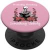 Hat Smutty Book Merch Dark Romance Shirt Is That Smutt Books Probably Reading Something Unholy Smutty PopSockets PopGrip Adesivo