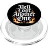 Gospel of Salvation Christian Faith Evan Hell Lost Another One - Fire Graphic Christian Faith Black PopSockets PopGrip per MagSafe
