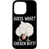 Funny Chicken Butt Joke Meme Gifts Men W Custodia per iPhone 15 Pro Max Indovina cosa pollo culo umorismo amante del pollo divertente