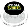 Custom Personalized Last Name Team Turne Team Turner Lifetime Member Surname Last Name Tree Reunion PopSockets PopGrip per MagSafe