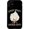 Funny Chicken Butt Joke Meme Gifts Men W Custodia per iPhone 11 Indovina cosa pollo culo umorismo amante del pollo divertente