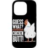 Funny Chicken Butt Joke Meme Gifts Men W Custodia per iPhone 14 Pro Indovina cosa pollo culo umorismo amante del pollo divertente
