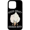 Funny Chicken Butt Joke Meme Gifts Men W Custodia per iPhone 15 Pro Max Indovina cosa pollo culo umorismo amante del pollo divertente