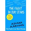 Adam Aarons The Fault in Our Stairs (Tascabile)