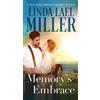 Linda Lael Miller Memory's Embrace (Tascabile)