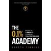 Gareth Timmins The 0.1% Academy (Copertina rigida)