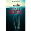 Brian Gatto Deep Sea Predator (Tascabile)