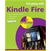 Nick Vandome Get Going with Kindle Fire in Easy Steps (Tascabile)
