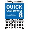Daily Mail Daily Mail Quick Crosswords Volume 8 (Tascabile)