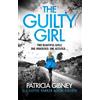 Patricia Gibney The Guilty Girl (Tascabile)