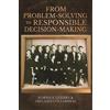 Norma S. Guerra Abelardo From Problem-Solving to Responsible Decis (Tascabile)