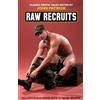 John Patrick Raw Recruits (Tascabile)