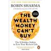 Robin Sharma The Wealth Money Can't Buy (Tascabile)