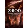 Martin C Haworth Z Rod Chosen Wanderers (Tascabile) Z-Rod