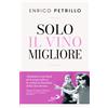 Solo il vino migliore