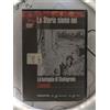 DeAgostini La Storia Siamo Noi La Battaglia Di Stalingrado L Assedio - Dvd Nuovo