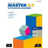 Scuola & Azienda Master in economia aziendale. Per gli Ist. tecnici e professionali. Con e-book. Con espansione online (Vol. 4.1-4.2)