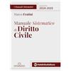 Neldiritto Editore Manuale sistematico di diritto civile 2024-2025. Nuova ediz.