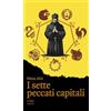 Rudis Edizioni I sette peccati capitali