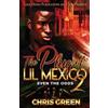 Chris Green The Plug of Lil Mexico 2 (Tascabile)