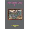 Hip Santa Cruz 6 (Tascabile)