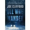 Joe Clifford All Who Wander (Copertina rigida)