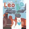 Charles Davis The Adventures of Leo the Border Collie from PA (Tascabile)