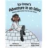 Nicky Gaymer-Jones Icy Irene's Adventure in an Igloo (Tascabile)