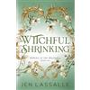 Jb Lassalle Jen Lassalle Witchful Shrinking (Tascabile) Midlife at the Magnolia