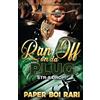 Paper Boi Rari Ran off on da Plug (Tascabile)