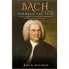John S Setterlund BACH Through the Year (Copertina rigida)
